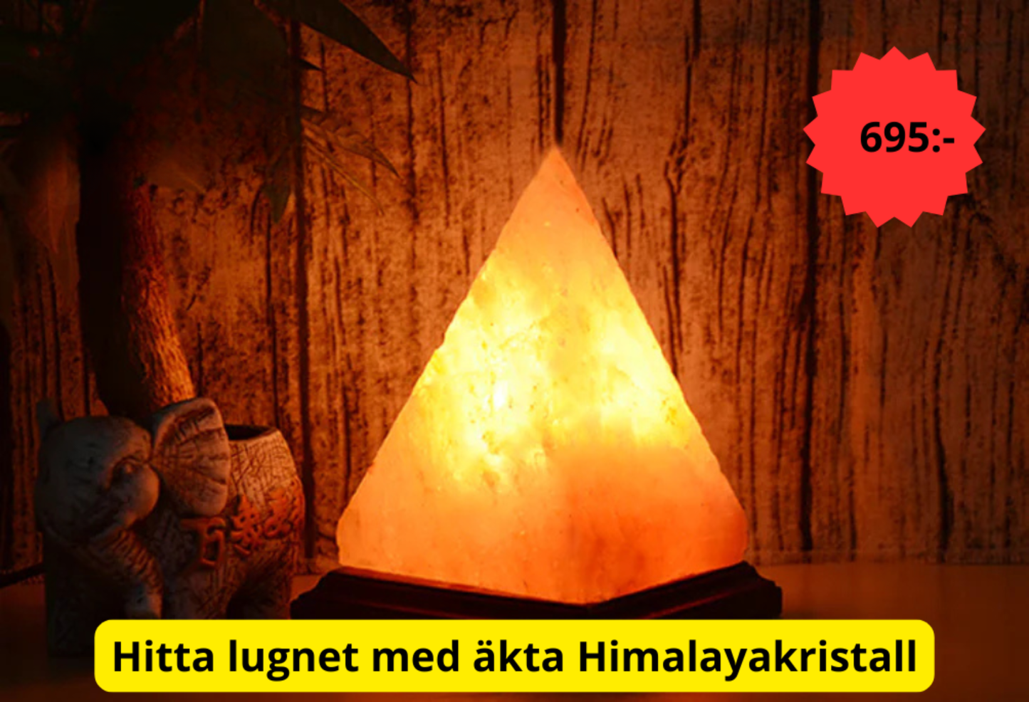 Himalaya kristallsaltlampa – naturlig stämningsbelysning