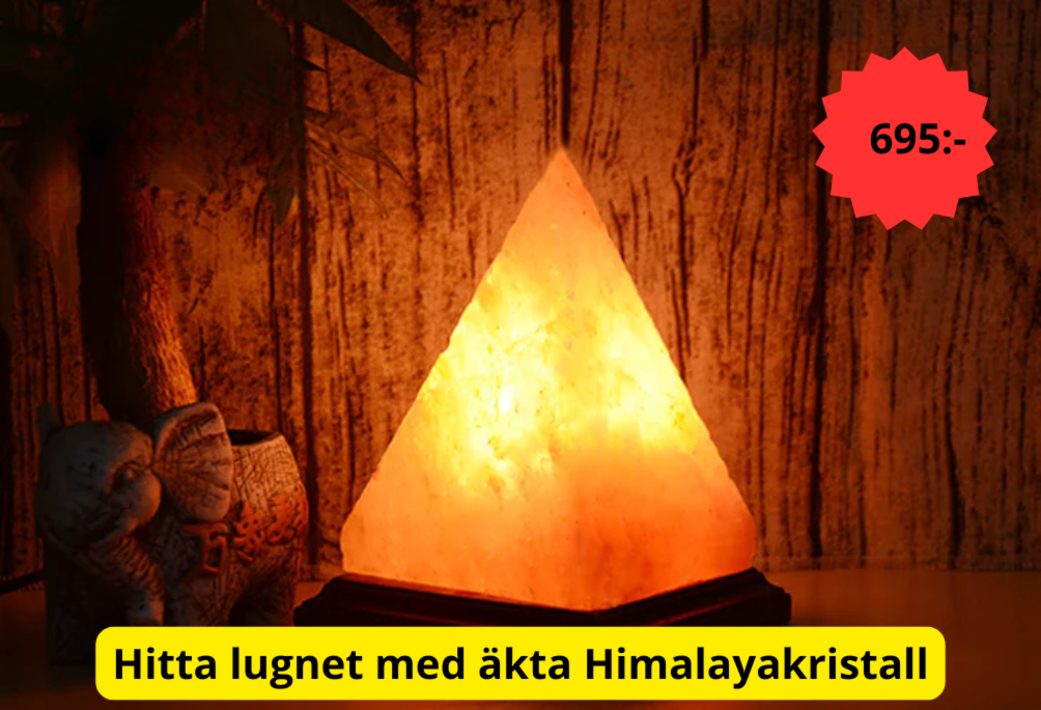 Himalaya kristallsaltlampa – naturlig stämningsbelysning